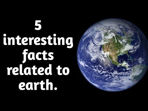 5 interesting facts related to earth. | पृथ्वी से जुड़े 5 रोचक तथ्य।