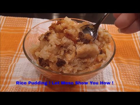 How to Make Old Fashioned Rice Pudding: Deep South Meso Style