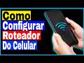 Como Configurar o Roteador WI-FI no Celular Android