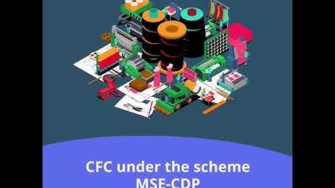 Micro & Small Enterprises Cluster Development Programme (MSE-CDP) Scheme