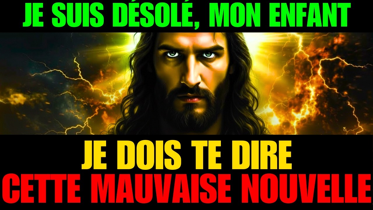DIEU DIT : JE DOIS T’ANNONCER UNE NOUVELLE GRAVE 👆 | Message de Dieu aujourd’hui