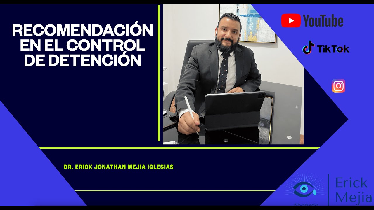 ¿QUÉ HACER EN EL CONTROL DE DETENCIÓN?