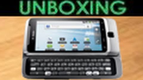 T-Mobile G2/HTC Desire Z - UNBOXING!