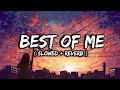 NEFFEX Best Of Me Slowed Reverb 