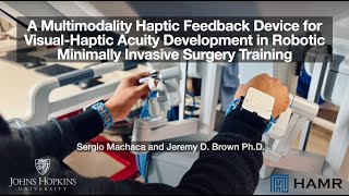 Machaca et al., A Multimodality Haptic Feedback Device for Visual-Haptic ..., Haptics Symposium 2024