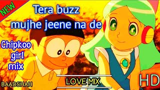 Tera buzz Mujhe jeene na de | Aastha gill | Ft Baadshah | Priyank sharma | Nobita love song mix