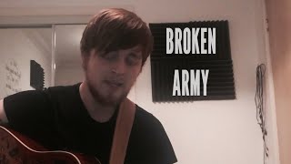 Catfish and the Bottlemen - Broken Army [Cover]