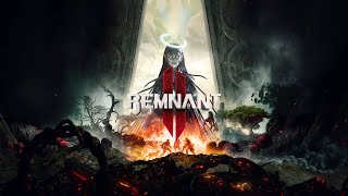 +18 [Стрим] Remnant 2 | новое DLC The Forgotten Kingdom!