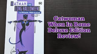 Catwoman When In Rome Deluxe Edition Review