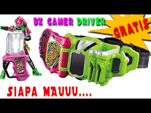 WOW.. GAMER DRIVER GRATIS Siapa Mau? - DX Kamen Rider EX-AID