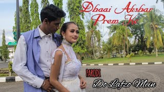 PARODI INDIA - Do Lafzo Mein OST Dhaai Akshar Prem Ke Ft Aishwarya Rai, - (Versi Irma Warya Rai)