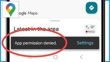 App Permission Denied Google Maps Android | Google Map App Permission Denied Problem