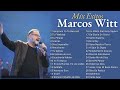 MARCOS WITT TEMPRANO YO TE BUSCARÉ, TU FIDELIDAD