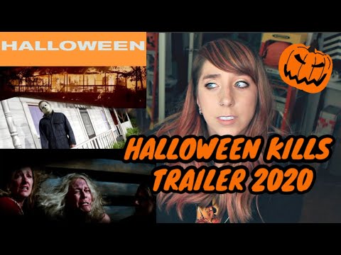 HALLOWEEN KILLS 2020 TRAILER, UMM WHY I DON'T CARE....