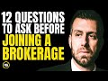 How to Chose a Real Estate Broker in 2021? | Ask these 12 questions FIRST!