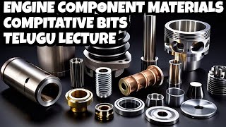 Engine Component Materials  Engine Parts Materials  Engine Basics  Competitive Bits  Automobile