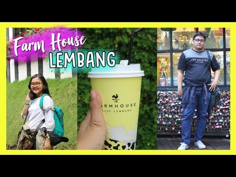 BANDUNG TRAVEL VLOG | FARM HOUSE LEMBANG 2019