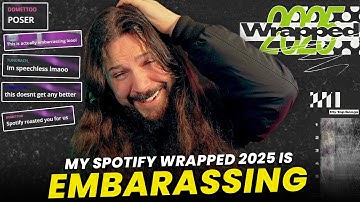 I Regret Opening Up My Spotify Wrapped 2025...
