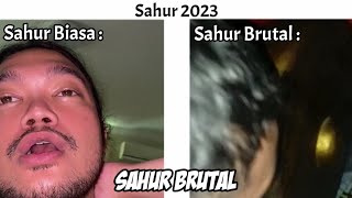 Download lagu Sahur Brutal