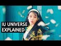 IU UNIVERSE Explained by a Korean [above the time, Blueming, You & I]