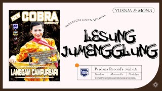 Mona Ochan Ft Yusnia P - Lesung Jumengglung - New Cobra Jandhut vol.19.