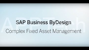 APPTech Demo: Complex Fixed Asset Management with SAP Business ByDesign