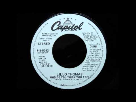 Lillo Thomas — Lillo Thomas - Who Do You Think You Are?