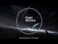 Fort Minor - Where'd You Go (Kourage & Fuego Remix)