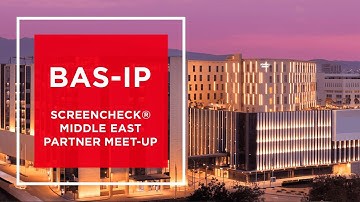 BAS-IP at ScreenCheck Middle East Partner Meet-up