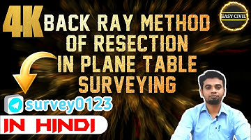 BACK RAY METHOD OF RESECTION IN PLANE TABLE SURVEY IN HINDI BY EASY CIVIL