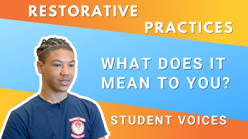Restorative Practices: Students