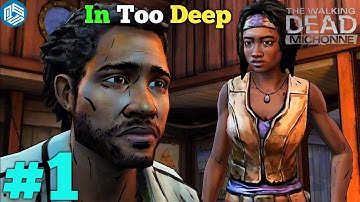 The Walking Dead : Michonne - Gameplay Walkthrough Part 1 - Episode 1 In Too Deep ( iOS , Android )