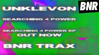 Unklevon - "Searching 4 Power" [Official Audio]