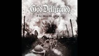 Обложка God Dethroned The World Ablaze 2017 Full Album HQ Скачать God Dethroned The World Ablaze 2017 Full Album HQ