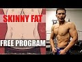 SKINNY FAT(मुफ्त प्रोग्राम 'स्किनी फैट' लोगों के लिए) FREE PROGRAM [HINDI]