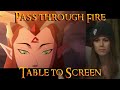 Legend of Vox Machina S2 - Table to Screen - Pass Through Fire