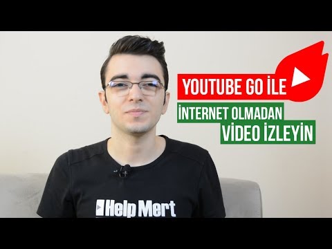 YouTube Go ile İnternet Olmadan Video İzleyin