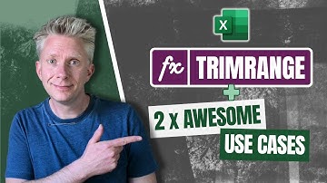 NEW Excel Function - TRIMRANGE: I Thought We Didn
