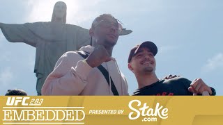 UFC 283 Embedded: Vlog Series - Episode 5