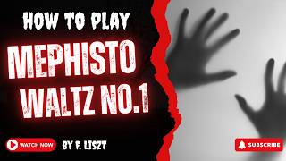 Liszt Mephisto Waltz No.1- discover the incarnation of Mephisto in this piano masterpiece