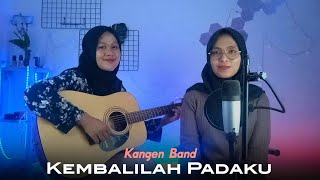 Kangen Band - Kembalilah Padaku || yolandani akustik cover