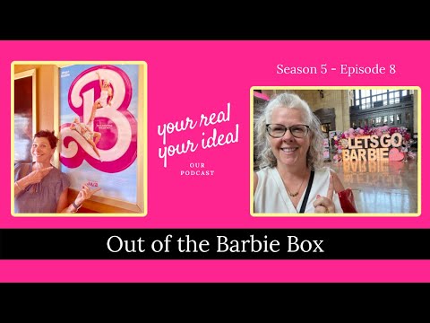 Season 5: Episode 8 - Out of the Barbie Box