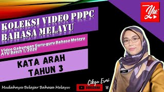 BAHASA MELAYU TAHUN 3 | KATA ARAH | TATABAHASA