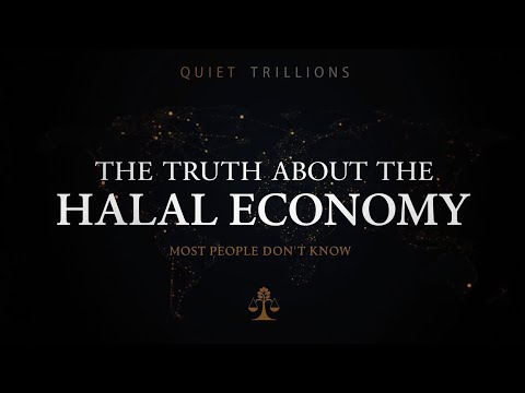 The Truth About HALAL Economy 