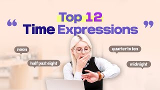 Top 'Time ⏰' Expressions for Daily Conversations