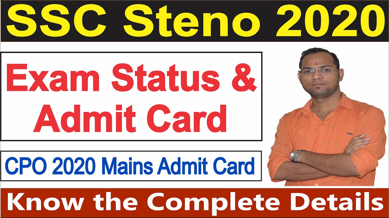 SSC Steno 2020 Tier 1 Admit Card, CPO SI 2020 Mains Admit Card, SSC latest Notice, Phase 9 Update