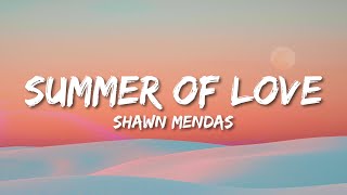 Shawn Mendes,Tainy - Summer Of Love (Lyrics)