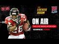 On Air | Warrick Dunn on Charity Expansion, Family Impact, Falcons Direction & the 80/20 Mindset