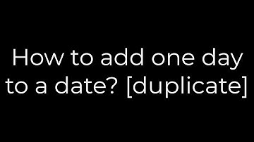 Java :How to add one day to a date? [duplicate](5solution)