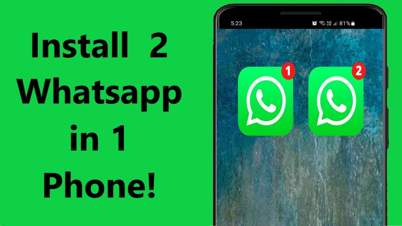 How to Install 2 WhatsApp In 1 Phone Use Two WhatsApp Howtosolveit 